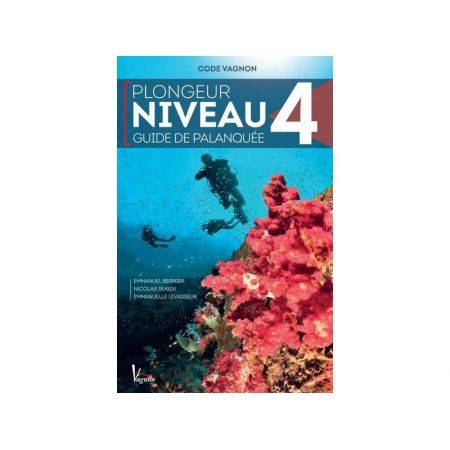 Code Vagnon Diver NIveau 4 Diving Guide